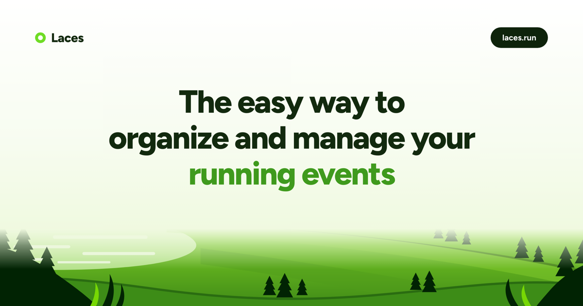 Laces — the easy way to organize and manage your running events
